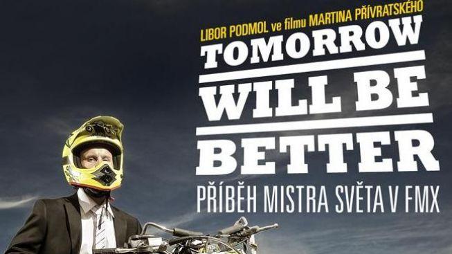 Tomorrow Will Be Better