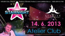 Starnight v Ateliéru již dnes