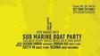 Sub-marine Boat party už na konci srpna