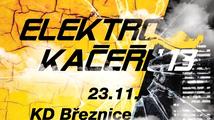 Listopadoví ELEKTRO KAČEŘI s legendou DJ Loutkou v Březnici