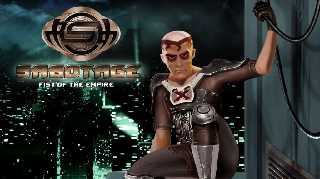 Oznámení Sabotage: Fist of the Empire