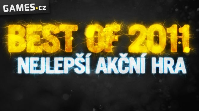 Best of 2011: Nejlepší akční hra