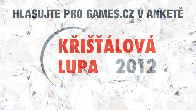 Hlasujte pro Games.cz ve finále Křišťálové lupy!