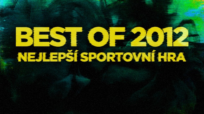 Best of 2012: Nejlepší sportovní hra
