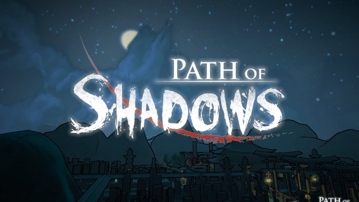 Path of Shadows