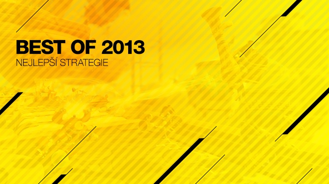 Best of 2013: Nejlepší strategie
