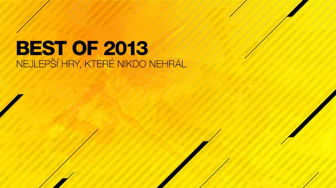 Best of 2013: Nejlepší hra, kterou nikdo nehrál