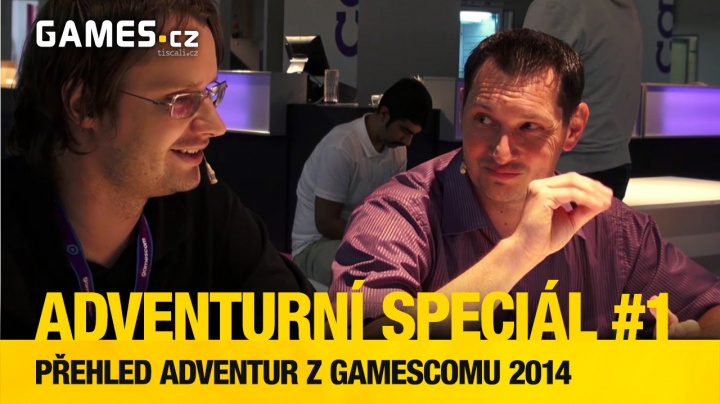 GC 2014 adventurní speciál #1 - přehled adventur z Gamescomu 2014