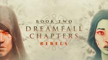 Dreamfall Chapters: Book Two
