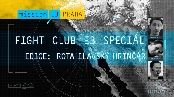 Sledujte E3 2015 Fight Club Speciál #2 s Martinem Rotou a Hyperbolic Magnetism