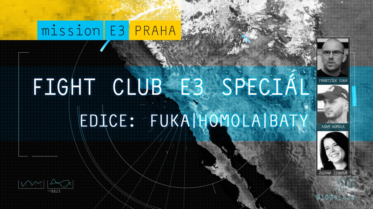 Sledujte E3 2015 Fight Club Speciál #4 s Frantou Fukou a Baty