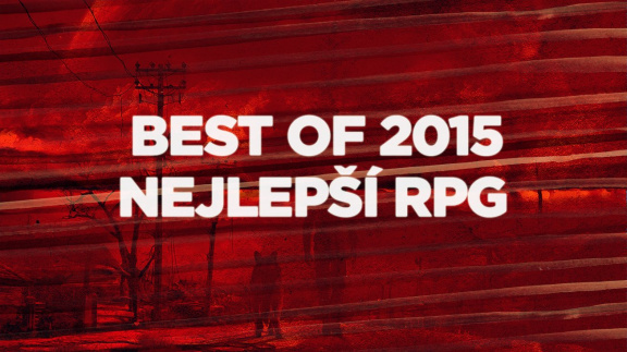 Best of 2015: Nejlepší RPG