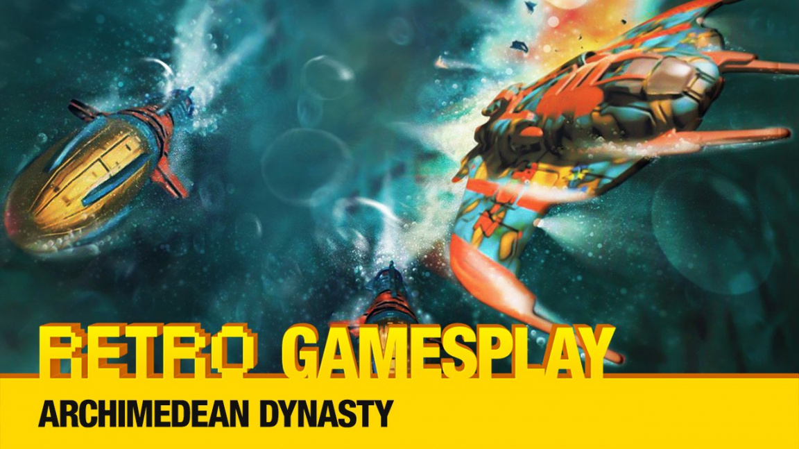 Retro GamesPlay: hrajeme podvodní akční simulaci Archimedean Dynasty
