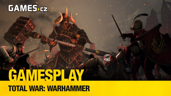 GamesPlay: hrajeme strategii Total War: Warhammer