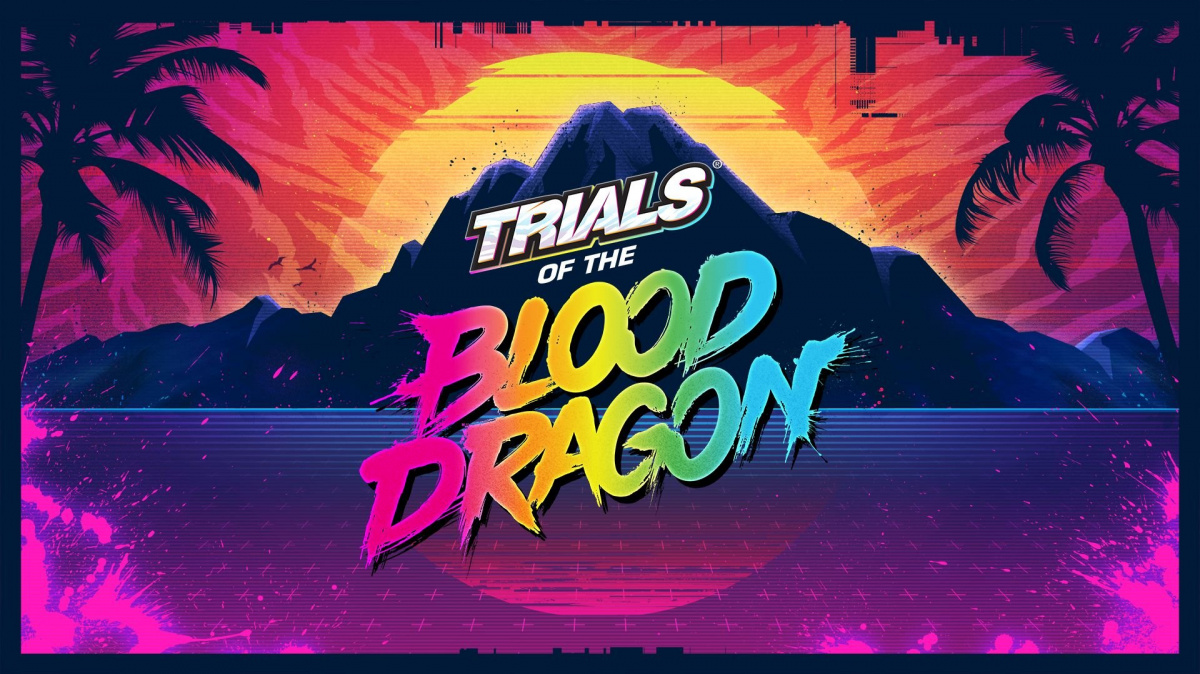 Trials of the Blood Dragon