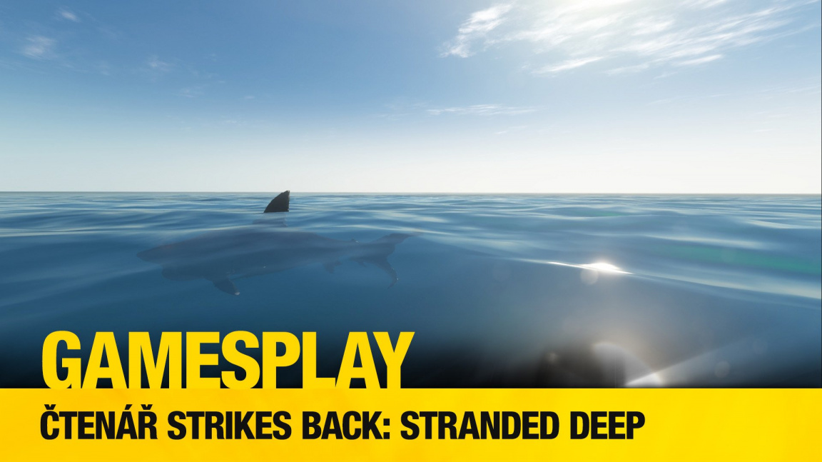 Čtenářský GamesPlay: hrajeme early access survival hry Stranded Deep
