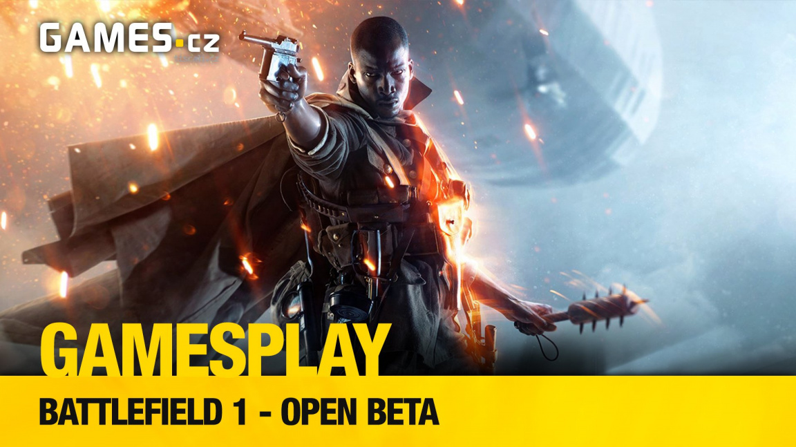 GamesPlay: hrajeme open betu střílečky Battlefield 1