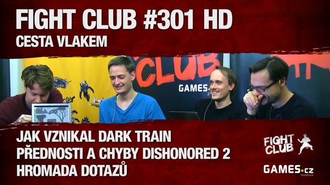 Fight Club #301: Cesta vlakem