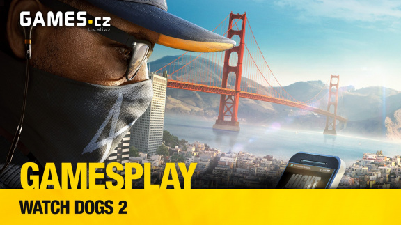 GamesPlay: hrajeme Watch Dogs 2