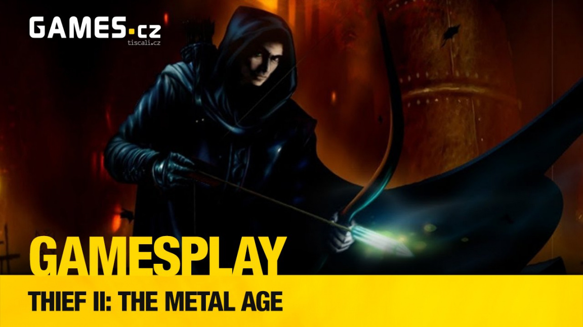 GamesPlay: hrajeme stealth akci Thief II