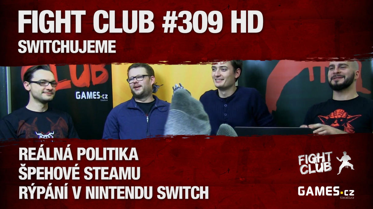 Fight Club #309: Switchujeme