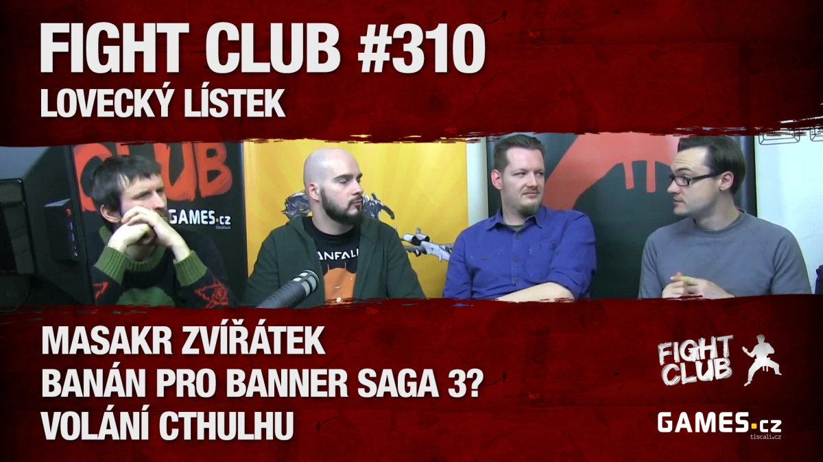 Fight Club #310: Lovecký lístek