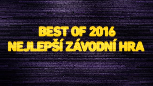Best of 2016: Nejlepší závodní hra
