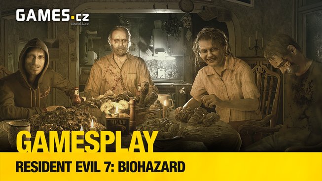 GamesPlay: hrajeme first-person horor Resident Evil 7