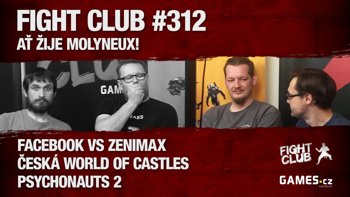 Fight Club #312: Ať žije Molyneux!
