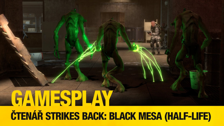 Čtenářský GamesPlay – hrajeme Black Mesa, totální předělávku Half-Life