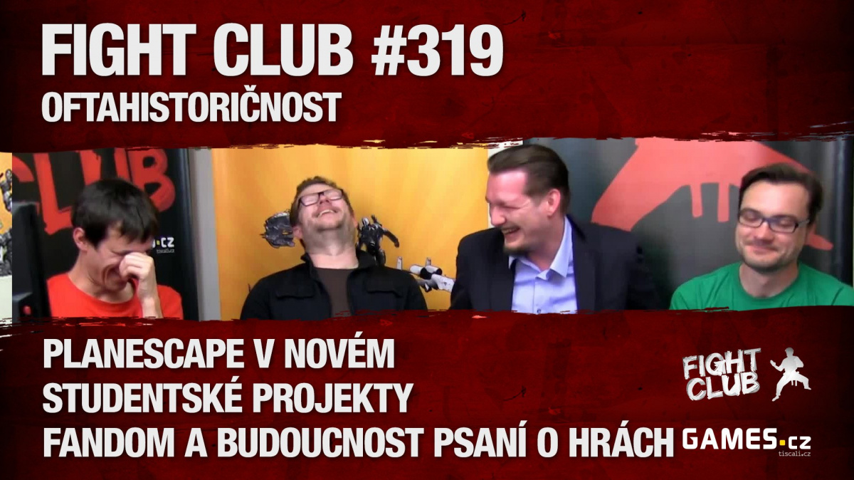 Fight Club #319: Oftahistoričnost