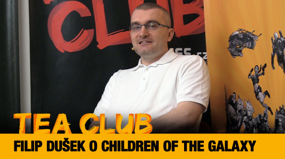 Tea Club #27: Filip Dušek o 4X strategii Children of the Galaxy