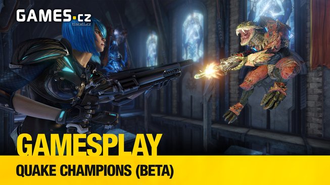 GamesPlay: hrajeme betu Quake Champions