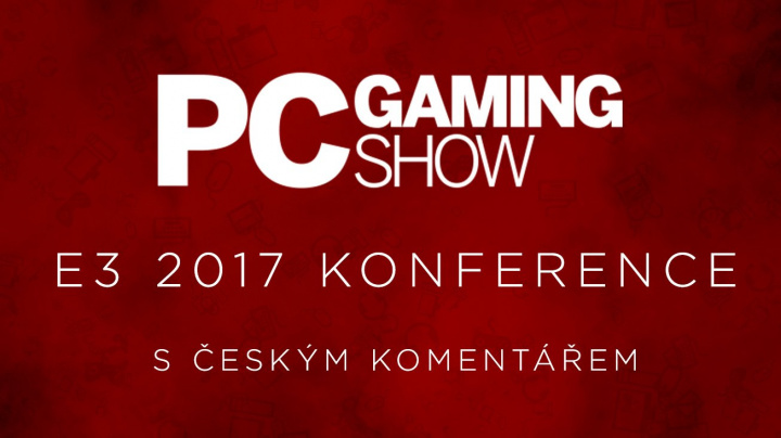 E3 2017: Sledujte záznam tiskové konference PC Gaming Show