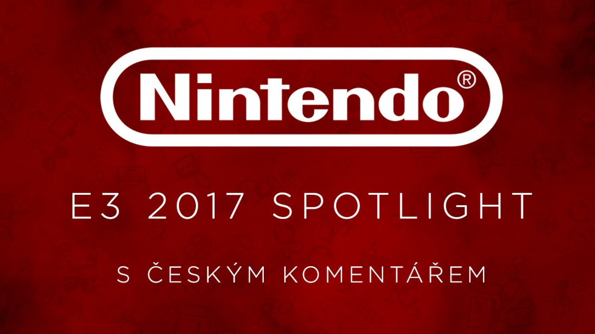 E3 2017: Sledujte záznam tiskové konference Nintenda