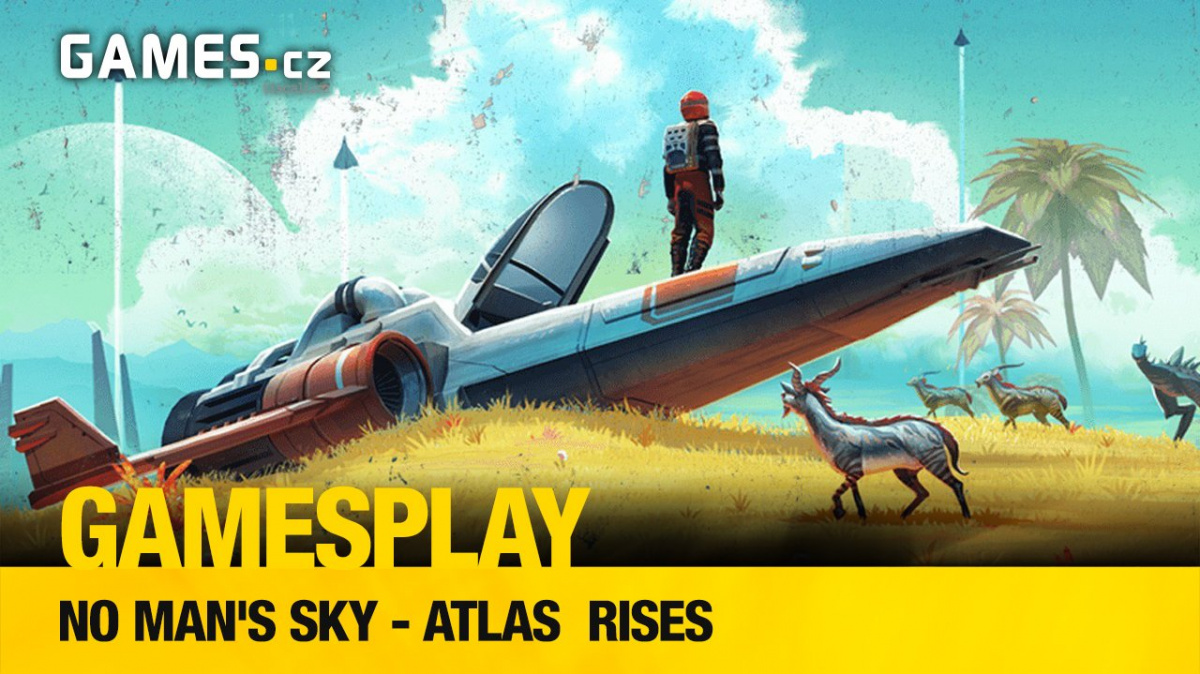 GamesPlay – No Man's Sky: Atlas Rises