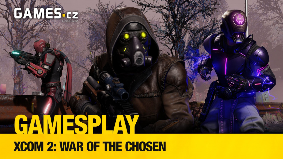 GamesPlay – XCOM 2: War of the Chosen