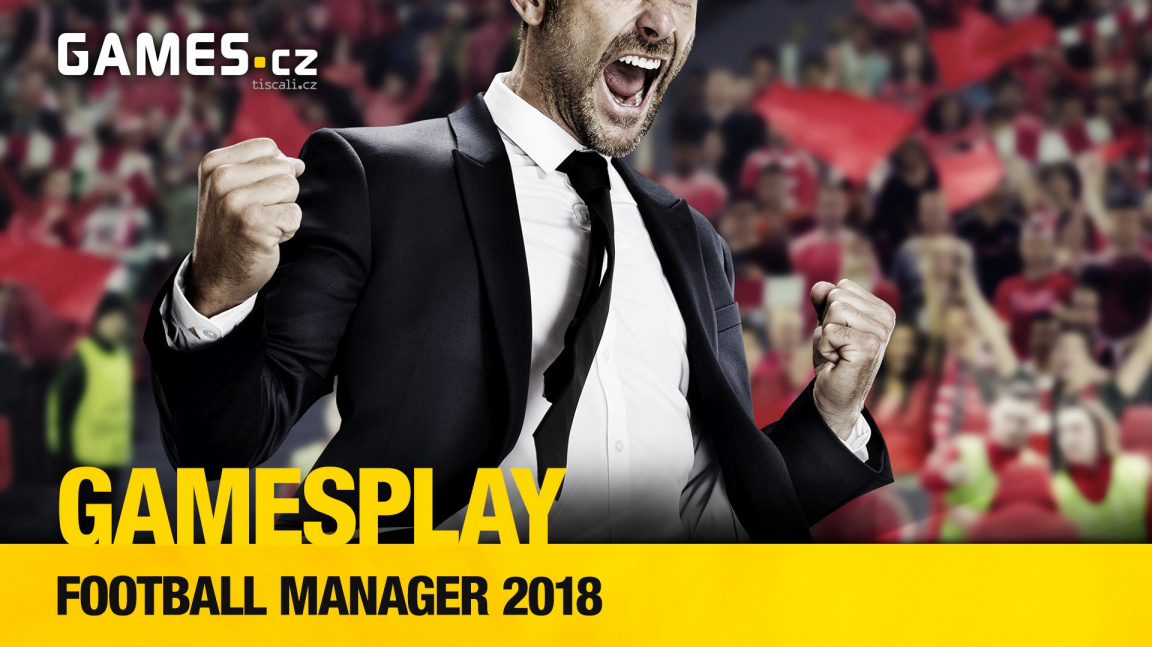 GamesPlay – hrajeme Football Manager 2018