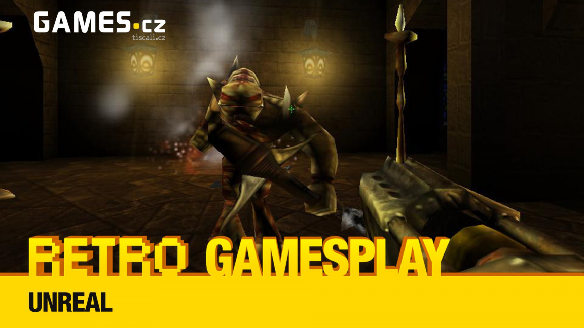 Retro GamesPlay – hrajeme první Unreal