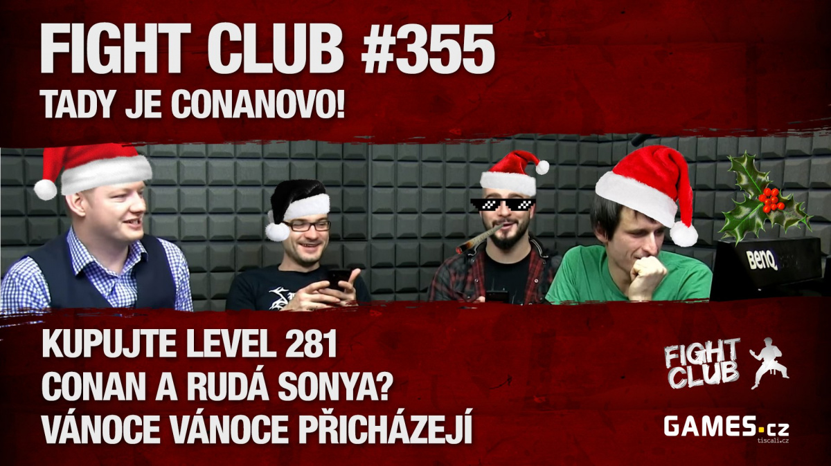 Fight Club #355: Tady je Conanovo!