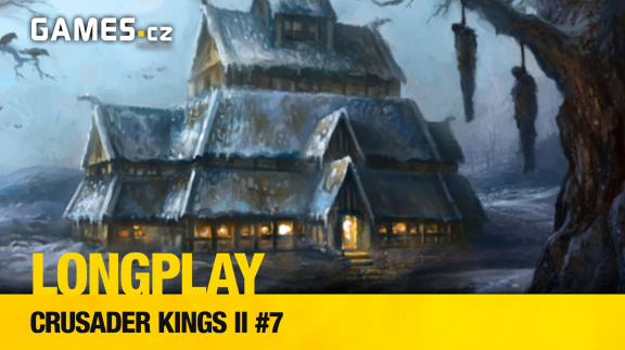 Longplay – Crusader Kings II #7: jaký otec, takový syn