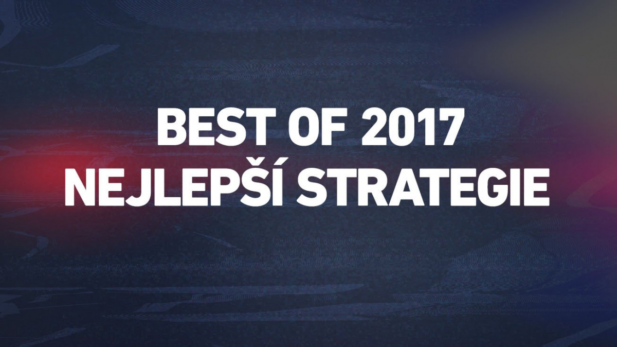 Best of 2017: nejlepší strategie