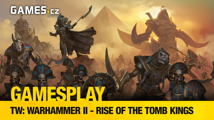 GamesPlay - hrajeme Rise of the Tomb Kings, DLC k Total War: Warhammer II