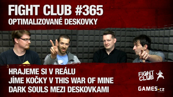Fight Club #365 - Optimalizované deskovky