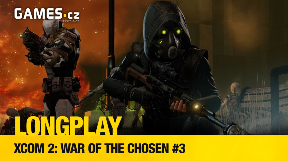 LongPlay – XCOM 2: War of the Chosen #3: návrat vojenského specialisty Lukáše