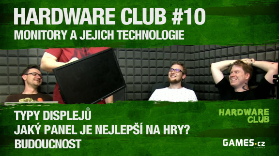 Hardware Club #10: Monitory a jejich technologie
