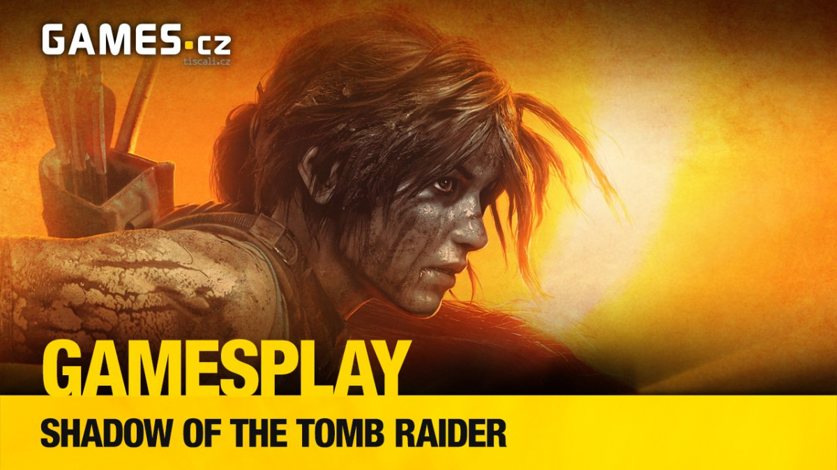 GamesPlay - hrajeme Shadow of the Tomb Raider