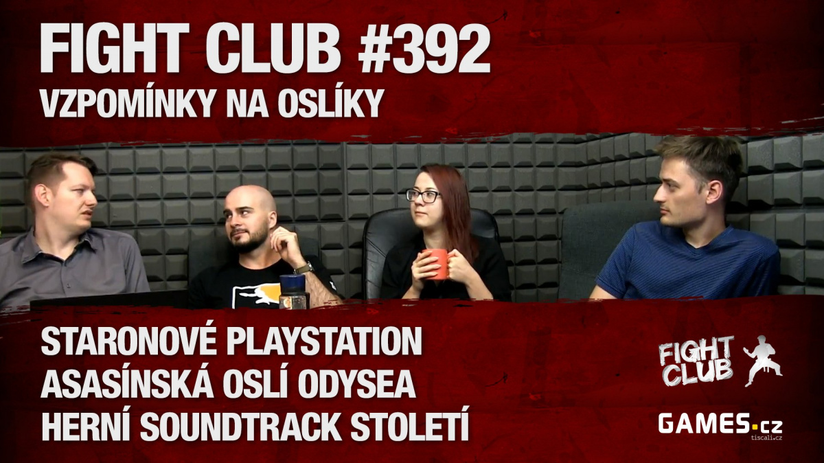 Fight Club #392: Vzpomínky na oslíky