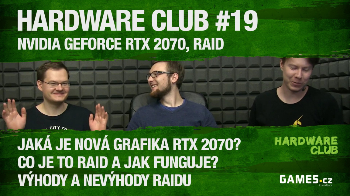 Hardware Club #19: RAID, RTX 2070