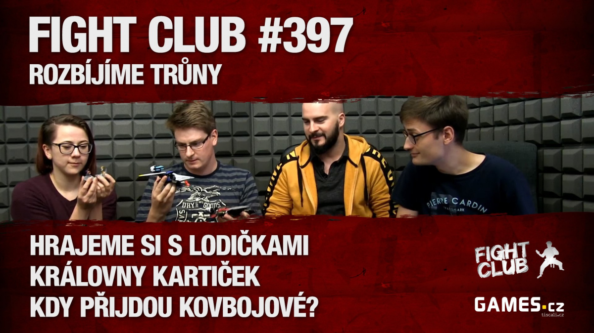 Fight Club #397: Rozbíjíme trůny